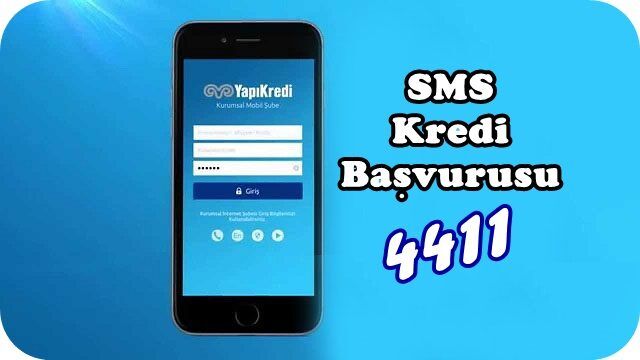 Yapı ve Kredi 4411 SMS İle Hızlı Kredi