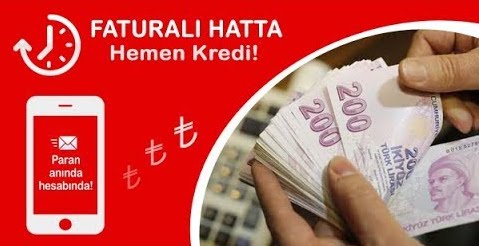 Faturalı Hatta Kredi (Turkcell, Vodafone, Turk Telekom)